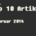 [Überblick] Top 10 Artikel im Februar 2014