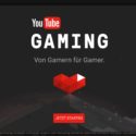 YouTube Gaming startet in Deutschland