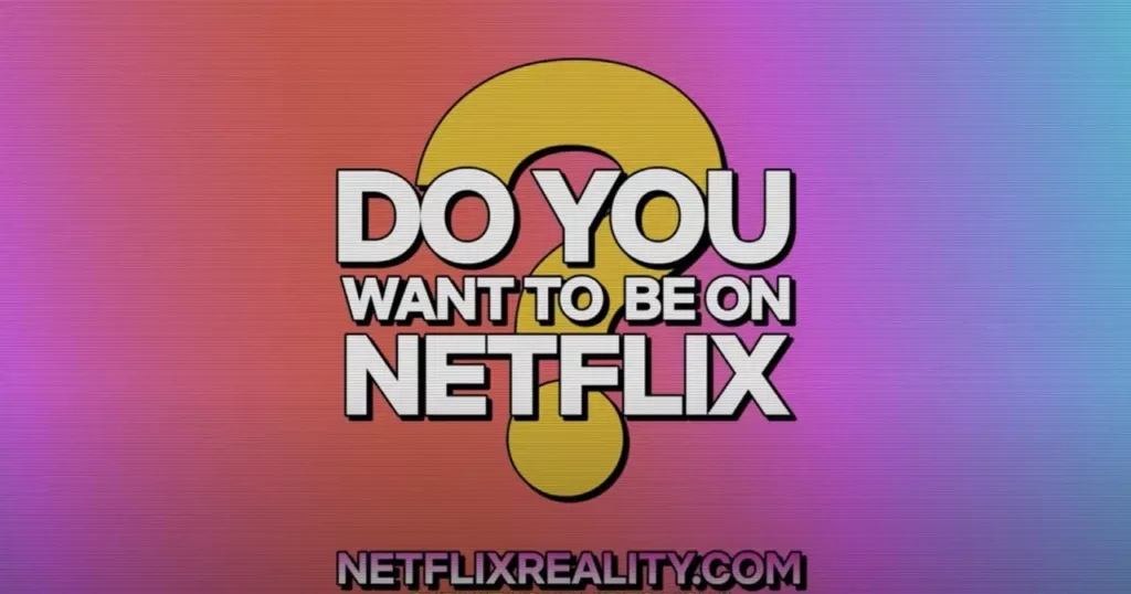 Netflix Reality TV Casting Aufruf